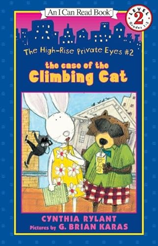 Beispielbild fr The High-Rise Private Eyes #2: The Case of the Climbing Cat (I Can Read Level 2) zum Verkauf von Gulf Coast Books