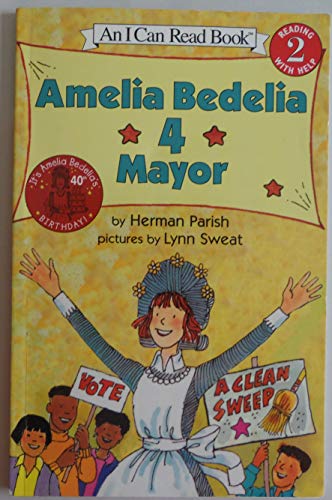 Stock image for Amelia Bedelia 4 Mayor for sale by Blackwell's