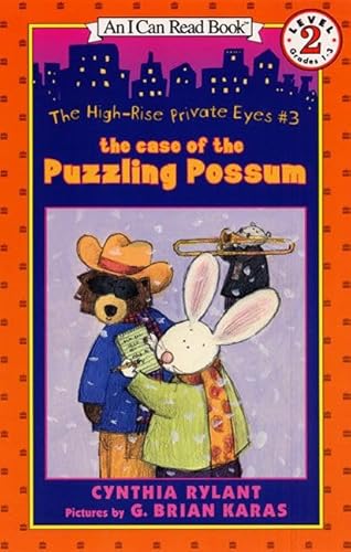 Stock image for The High-Rise Private Eyes #3: The Case of the Puzzling Possum (I Can Read Level 2) for sale by SecondSale