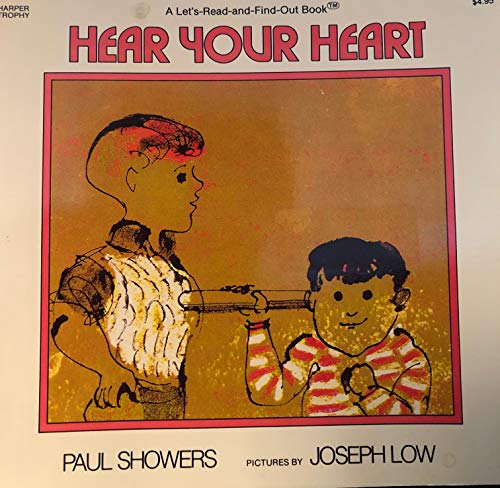 Imagen de archivo de Hear Your Heart (Let's Read and Find Out) a la venta por Wonder Book