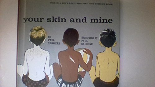 Your Skin and Mine (9780064450454) by Showers, Paul