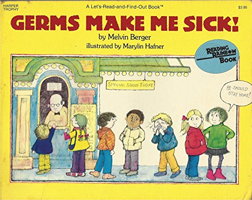 9780064450539: Germs Make Me Sick!