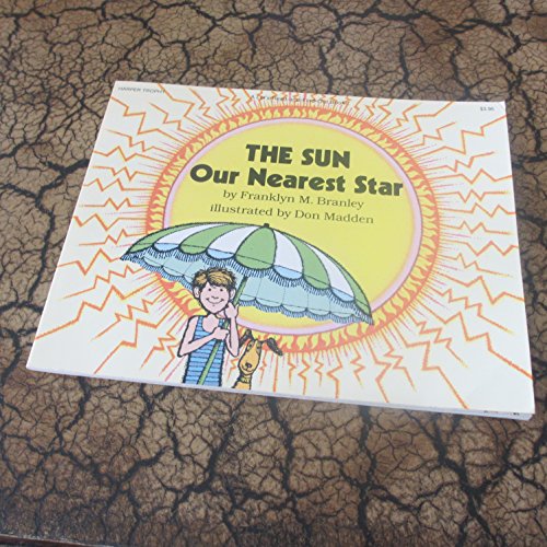 Imagen de archivo de The Sun, Our Nearest Star (Let's-Read-And-Find-Out) a la venta por Wonder Book