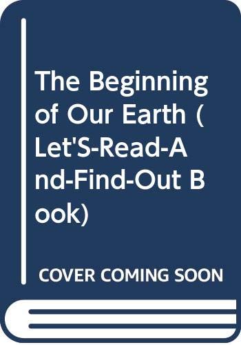 Beispielbild fr The Beginning of the Earth zum Verkauf von Better World Books