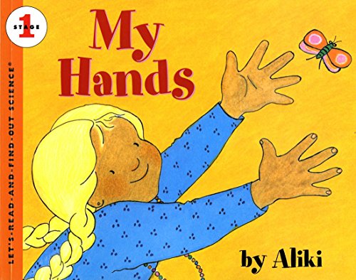 Beispielbild fr My Hands (Let's-Read-and-Find-Out Science) zum Verkauf von Wonder Book