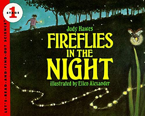9780064451017: Fireflies in the Night: 1 (Let's Read and Find Out)