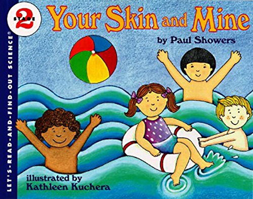 Imagen de archivo de Your Skin and Mine (Let's-Read-and-Find-Out Science 2) a la venta por Your Online Bookstore