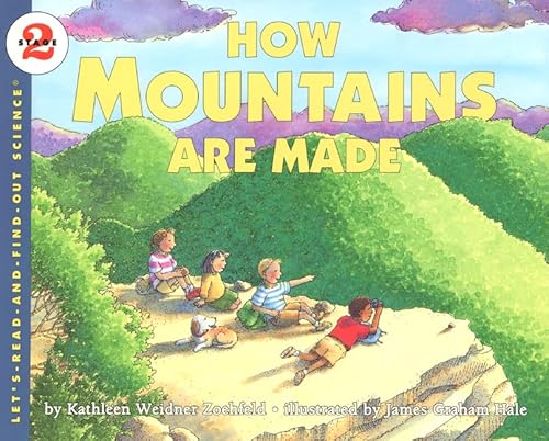 9780064451284: How Mountains Are Made (Let'S-Read-And-Find-Out Science)