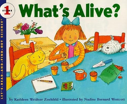 Imagen de archivo de What's Alive?: 1 (Let's-Read-And-Find-Out Science 1) a la venta por WorldofBooks