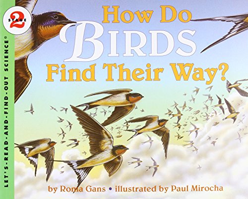 9780064451505: How Do Birds Find Their Way?: 1 (Let'S-Read-And-Find-Out Science. Stage 2)