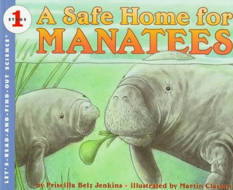 9780064451642: A Safe Home for Manatees (Let's-Read-and-Find-Out Science 1)