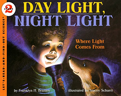 9780064451710: Day Light, Night Light: Where Light Comes From (Let's-Read-and-Find-Out Science 2)