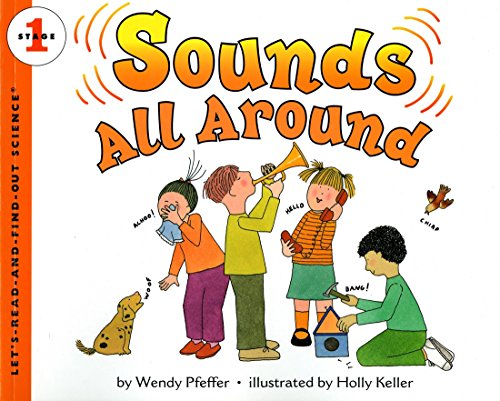 Beispielbild fr Sounds All Around (Let's-Read-and-Find-Out Science 1) zum Verkauf von Wonder Book