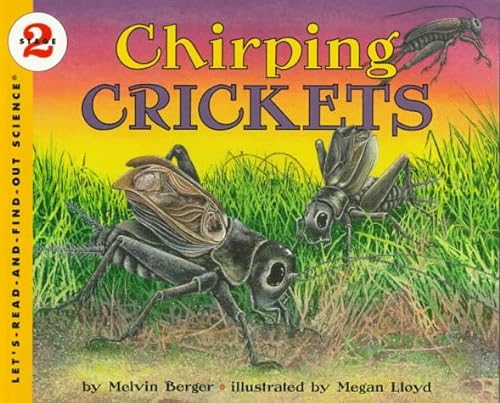 9780064451802: Chirping Crickets: 1 (Let's Read-&-find-out Science S.)