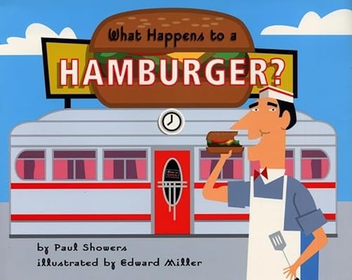 Imagen de archivo de What Happens to a Hamburger? (Let's-Read-and-Find-Out Science 2) a la venta por SecondSale