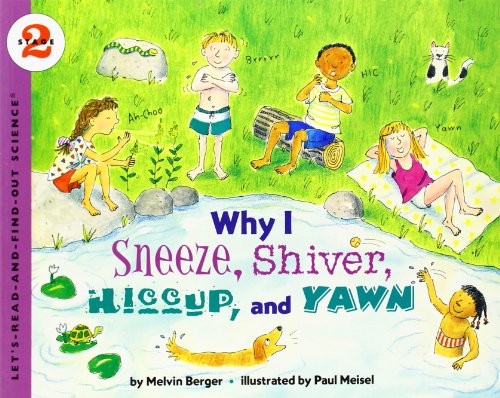 Imagen de archivo de Why I Sneeze, Shiver, Hiccup, & Yawn (Let's-Read-and-Find-Out Science 2) a la venta por Jenson Books Inc