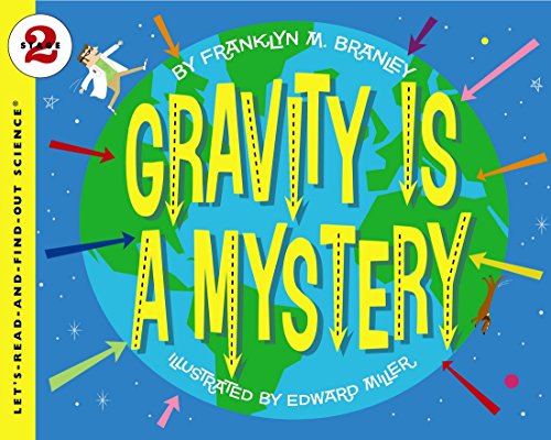 Imagen de archivo de Gravity Is a Mystery (Let's-Read-and-Find-Out Science 2) a la venta por SecondSale