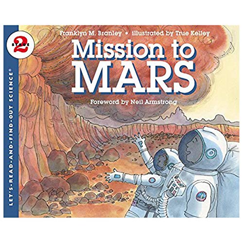 Beispielbild fr Mission to Mars (Let's-Read-and-Find-Out Science 2) zum Verkauf von Orion Tech