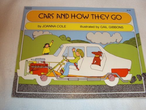 Cars and How They Go (9780064460521) by Cole, Joanna