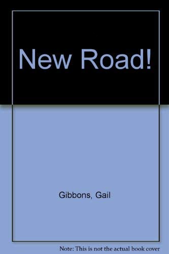 NEW ROAD PB (9780064460590) by Gibbons