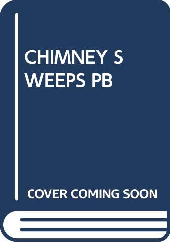 9780064460613: Chimney Sweeps Yesterday and Today