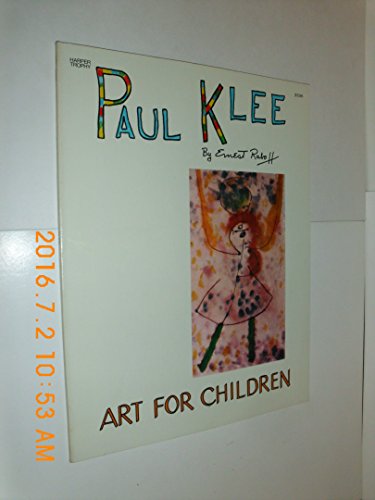 Stock image for Paul Klee (Art for Children Series) for sale by Wonder Book