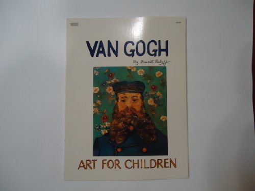 9780064460774: Van Gogh (Art for Children)