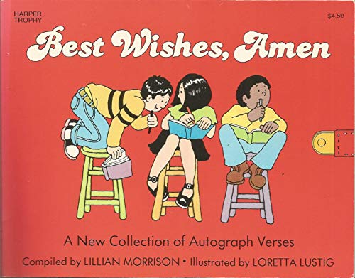 Stock image for Best Wishes, Amen: A New Collection of Autograph Verses for sale by Wonder Book