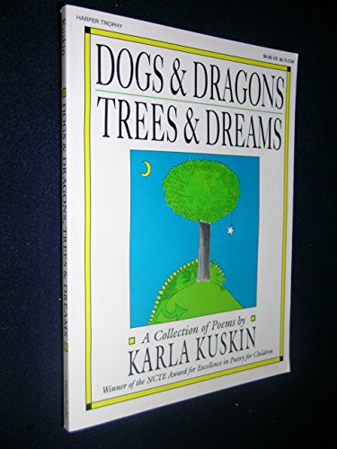 9780064461221: Dogs and Dragons, Trees and Dreams: A Collection of Poems