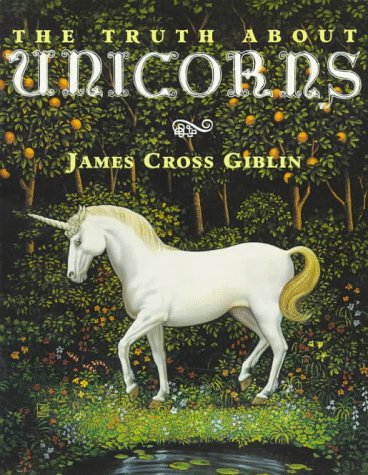 9780064461474: The Truth About Unicorns