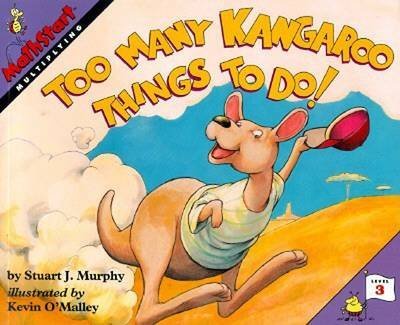 9780064461856: Too Many Kangaroo Things to Do!: Multiplying (Mathstart)