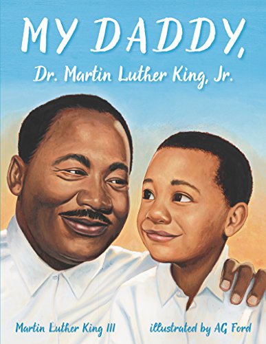 9780064462099: My Daddy, Dr. Martin Luther King, Jr.