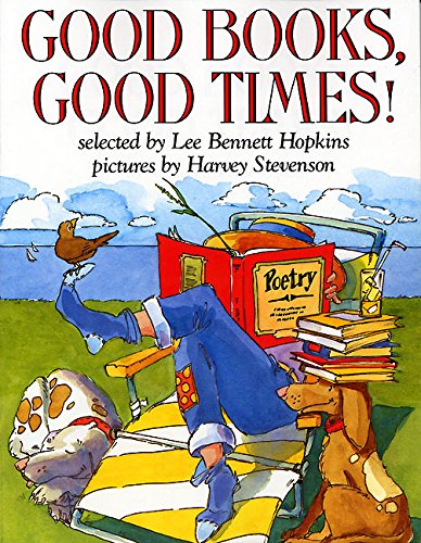 Stock image for Good Books, Good Times! (Trophy Picture Books (Paperback)) for sale by Your Online Bookstore