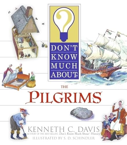 Beispielbild fr Don't Know Much About the Pilgrims zum Verkauf von BooksRun