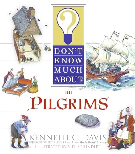 9780064462280: Don't Know Much about the Pilgrims (Don't Know Much About...(Paperback))