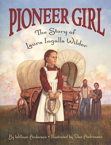 Stock image for Pioneer Girl: The Story of Laura Ingalls Wilder (Little House Nonfiction) for sale by PBShop.store US