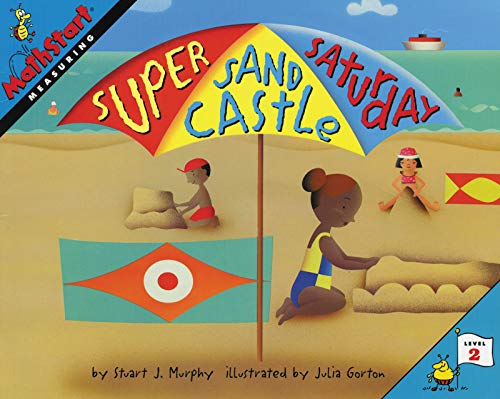 9780064467209: Super Sand Castle Saturday: Measuring (MathStart 2)