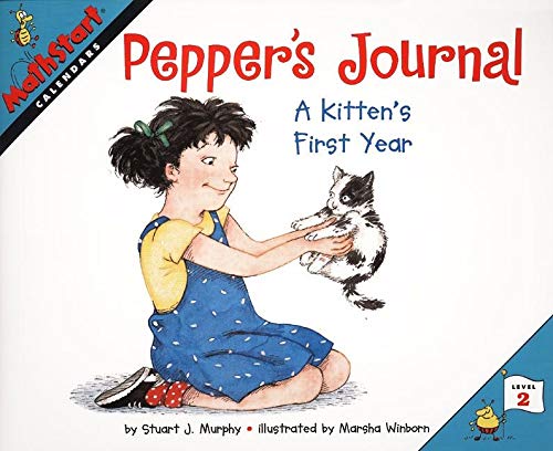 Stock image for Pepper's Journal, A Kitten's First Year - MathStart Calendars, Level 2 for sale by Alf Books