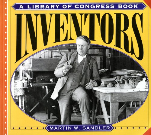 Beispielbild fr Inventors (A Library of Congress Book) zum Verkauf von SecondSale