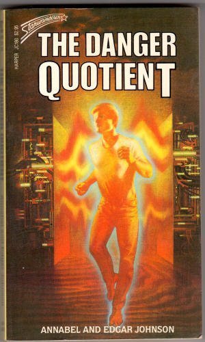 9780064470292: The Danger Quotient