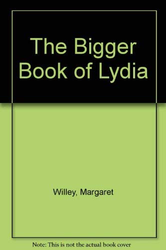 9780064470490: The Bigger Book of Lydia