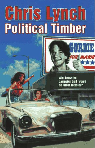 9780064471411: Political Timber (A Trophy Book Series)