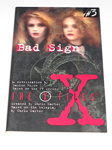 Stock image for X Files YA #03 Bad Sign for sale by Better World Books