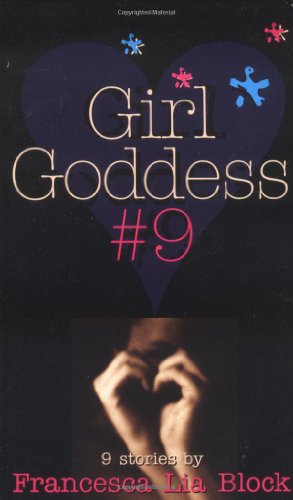 Stock image for Girl Goddess #9: Nine Stories for sale by Half Price Books Inc.