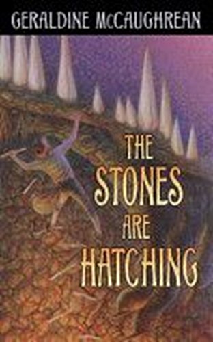 9780064472180: The Stones Are Hatching