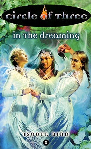 Beispielbild fr Circle of Three #5: In the Dreaming zum Verkauf von BooksRun
