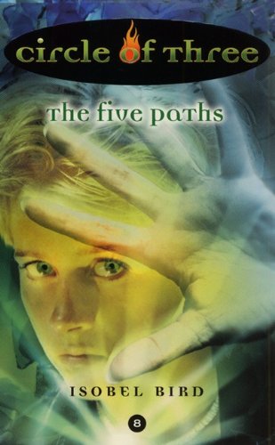 Stock image for Circle of Three #8: The Five Paths for sale by BookHolders