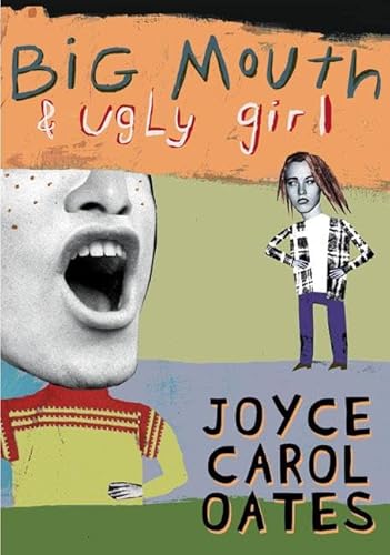 Imagen de archivo de Big Mouth & Ugly Girl a la venta por Your Online Bookstore