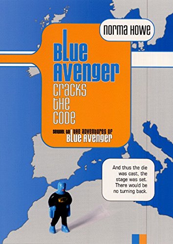Beispielbild fr Blue Avenger Cracks the Code zum Verkauf von ThriftBooks-Atlanta
