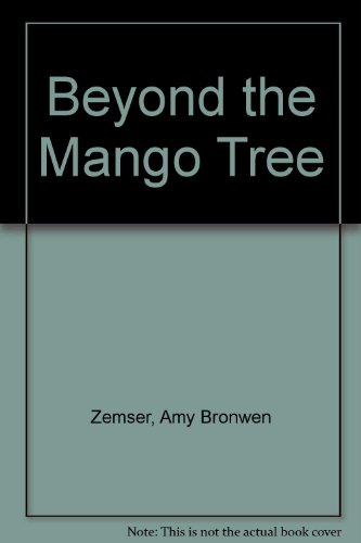 9780064492485: Beyond the Mango Tree